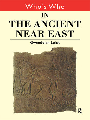 cover image of Who's Who in the Ancient Near East